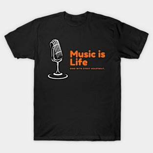 Music is Life T-Shirt